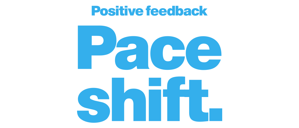 Pace Shift